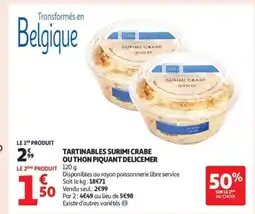 Auchan Supermarché Tartinables surimi crabe ou thon piquant delicemer offre