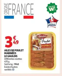 Auchan Supermarché LE GAULOIS Ailes de poulet marinées offre