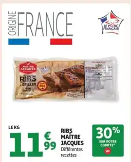 Auchan Supermarché MAÎTRE JACQUES Ribs offre