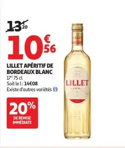 Auchan Supermarché LILLET Apéritif de bordeaux blanc offre