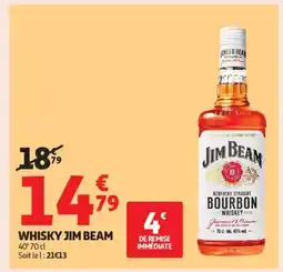 Auchan Supermarché JIM BEAM Whisky offre