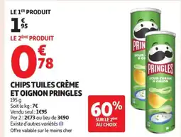 Auchan Supermarché PRINGLES Chips tuiles crème et oignon offre