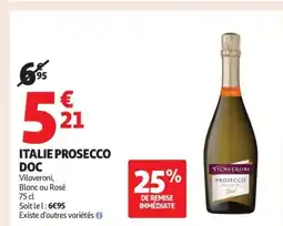 Auchan Supermarché Italie prosecco doc offre