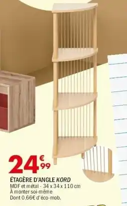 La Foir'Fouille Étagère d'angle kord offre