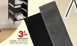La Foir'Fouille Tapis doux offre