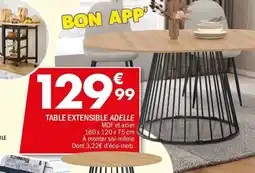 La Foir'Fouille Table extensible adelle offre