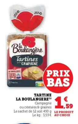 U Express LA BOULANGERE Tartine offre