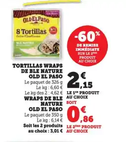 U Express OLD EL PASO Tortillas wraps de ble nature offre