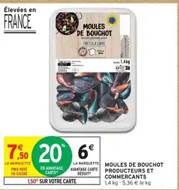 Intermarché Express Moules de bouchot producteurs et commercants offre