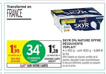 Intermarché Express YOPLAIT Skyr 0% nature offre découverte offre