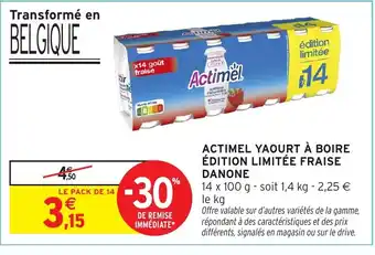 Intermarché Express ACTIMEL Yaourt à boire édition limitée fraise danone offre