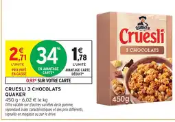 Intermarché Express QUAKER Cruesli 3 chocolats offre