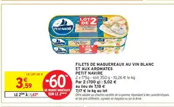 Intermarché Express PETIT NAVIRE Filets de maquereaux au vin blanc et aux blanc aromates offre