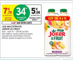 Intermarché Express JOKER LE FRUIT Jus multifruits offre