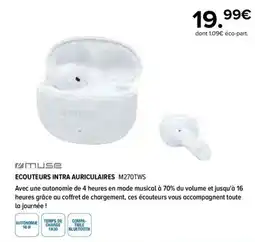 Gitem MUSE Ecouteurs intra auriculaires M270TWS offre