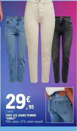 E.Leclerc Sport EMILY Tous les jeans femme offre