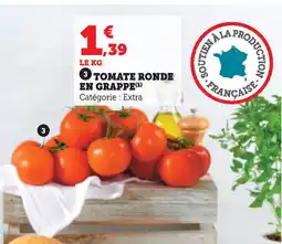 Hyper U Tomate ronde en grappe offre
