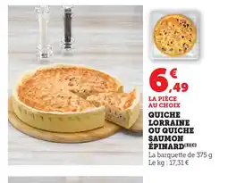 Hyper U Quiche de lorraine ou quiche saumon offre
