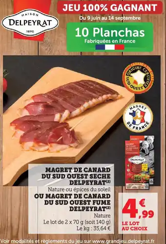 Hyper U DELPEYRAT Magret de canard du sud ouest seche offre