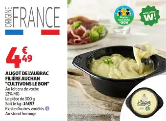 Auchan Aligot de l'aubrac filière auchan cultivons le bon offre