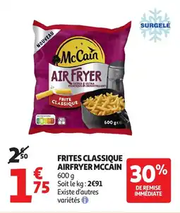 Auchan Frites classique airfryer mccain offre