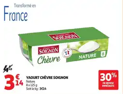 Auchan Yaourt chèvre soignon offre