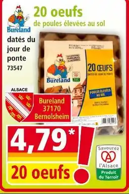 Norma BURELAND 20 oeufs de poules élevées au sol offre