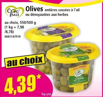 Norma Croc' frais Olives offre