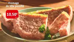Colruyt Fromage de tête persillé offre