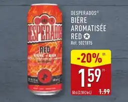 ALDI DESPERADOS RED Bière aromatisée offre