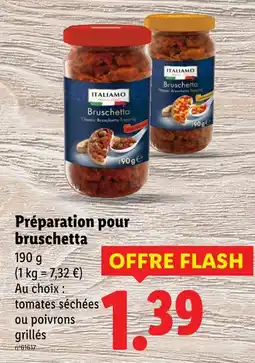 Lidl ITALIAMO Préparation pour bruschetta offre