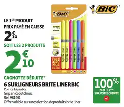 Auchan 6 surligneurs brite liner bic offre
