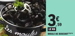 E.Leclerc Moule de bouchot offre