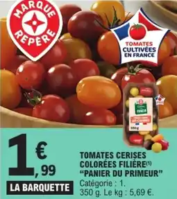 E.Leclerc Tomates cerises colorées filière panier du primeur offre