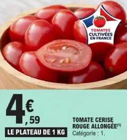 E.Leclerc Tomate cerise rouge allongée offre