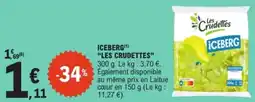 E.Leclerc Iceberg les crudettes offre