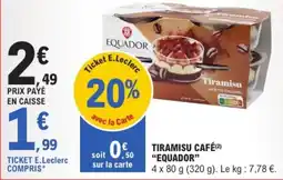 E.Leclerc Tiramisu café equador offre
