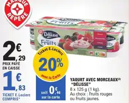 E.Leclerc Yaourt avec morceaux délisse offre