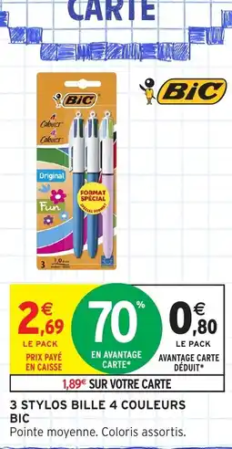 Intermarché Express BIC 3 stylos bille 4 couleurs offre