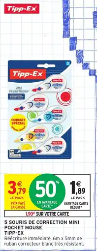 Intermarché Express TIPP-EX 5 souris de correction mini pocket mouse offre