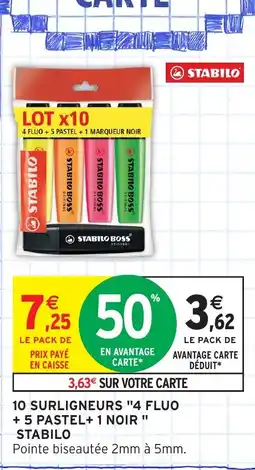 Intermarché Express STABILO 10 surligneurs "4 fluo + 5 pastel+ 1 noir " offre