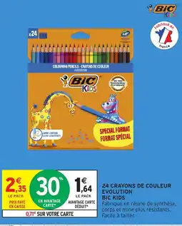 Intermarché Express BIC KIDS 24 crayons de couleur evolution offre