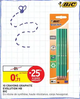 Intermarché Express BIC 10 crayons graphite evolution hb offre
