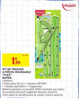 Intermarché Express MAPED Kit de traçage 4 pièces incassable "flex" offre