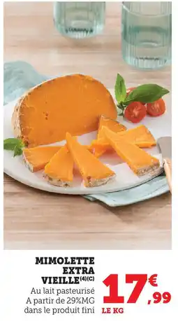 Super U Mimolette extra vieille offre