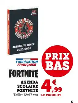 Super U FORTNITE Agenda scolaire offre