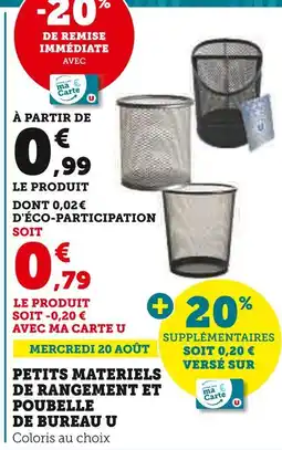 Super U U Petits matériels de rangement et poubelle de bureau offre