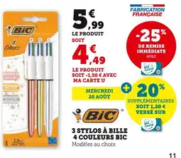Super U BIC 3 stylos à bille 4 couleurs offre