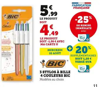 Super U BIC 3 stylos à bille 4 couleurs offre