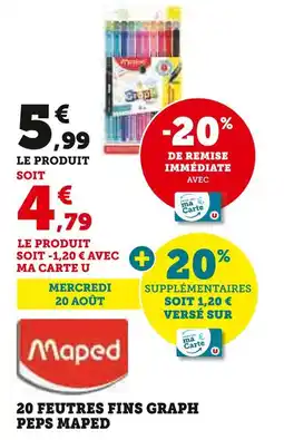 Super U Maped 20 feutres fins graph peps offre